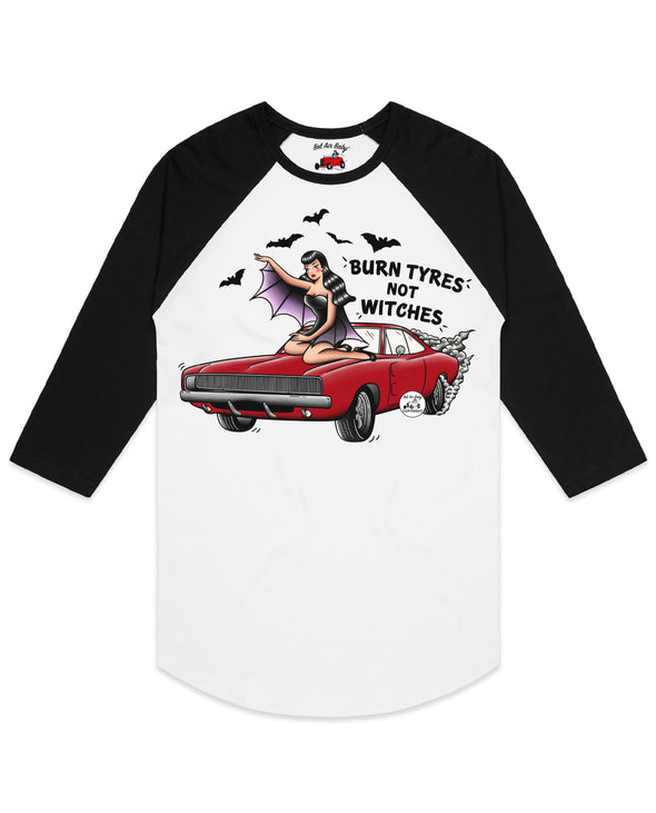 Burn Tyres Not Witches Raglan Tee