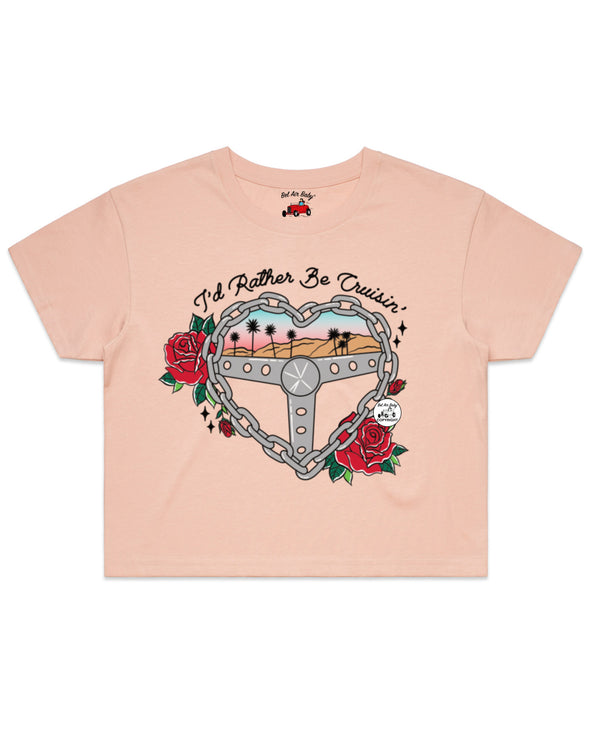 I'd Rather Be Cruisin' Ladies Crop Tee