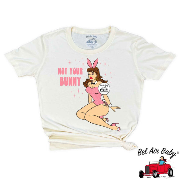 Not Your Bunny Tee