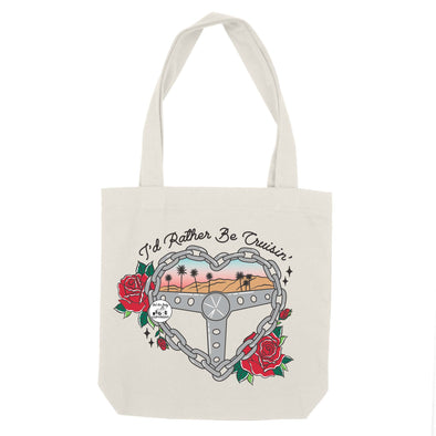 I'd Rather Be Cruisin' Tote Bag