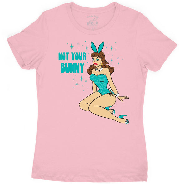 Not Your Bunny Tee