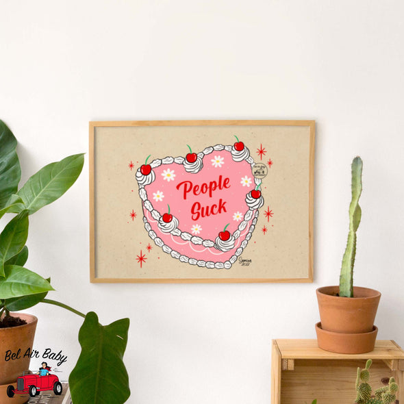 People Suck Cake Print