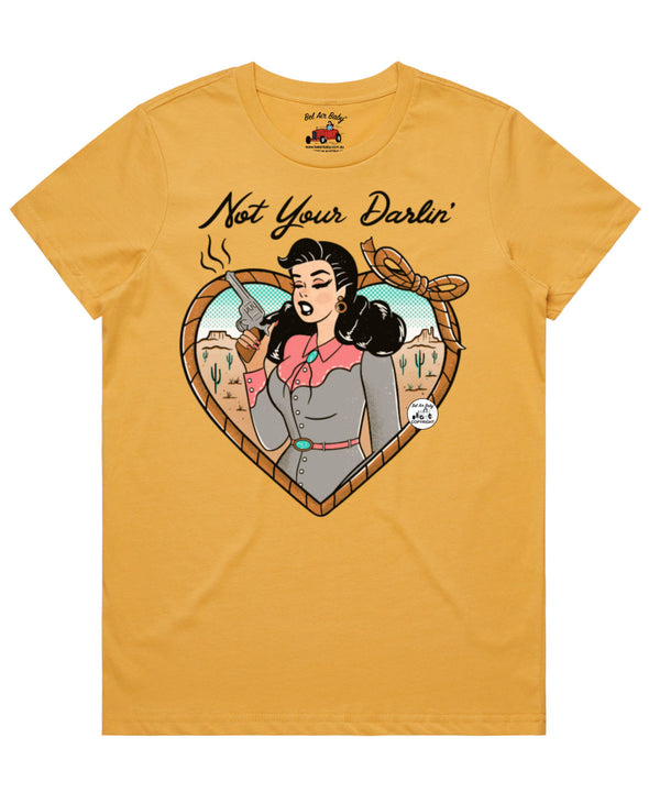 Not Your Darlin' Tee